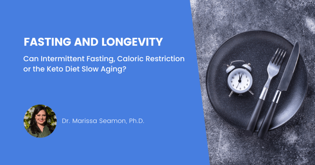 Longevity Diets Intermittent Fasting Caloric Restriction Keto Diet Slow Aging