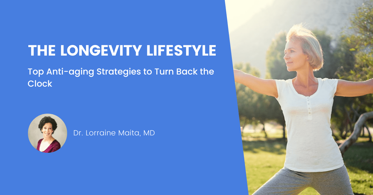 The Longevity Lifestyle Top Anti-aging Strategies to Turn Back the Clock