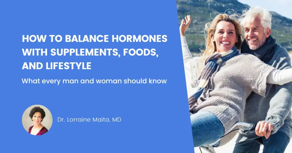 How to Balance Hormones with Supplements, Foods, and Lifestyle